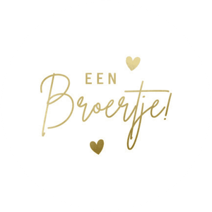 Witte sluitzegel met de tekst Een Broertje