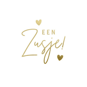 Witte sluitzegel met de tekst Een Zusje