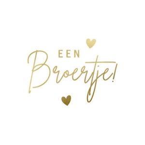 Witte sluitzegel met de tekst Een Broertje
